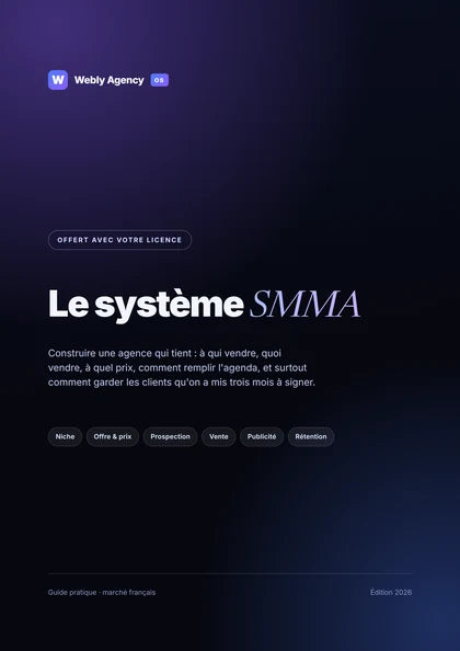 Couverture de l’ebook Le Système SMMA, offert avec Webly Agency OS
